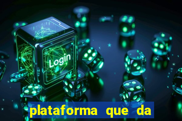 plataforma que da dinheiro no cadastro sem deposito